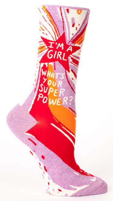 I'm A Girl, What's Your Superpower - Women's Socks